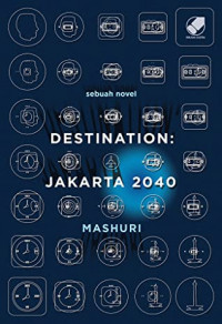 Destination : Jakarta 2040