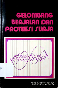 Gelombang Berjalan Dan Proteksi Surja