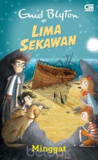 Lima Sekawan : Minggat