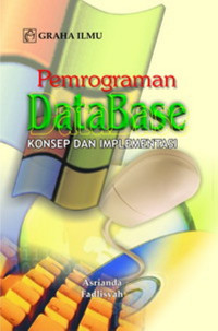 Pemrograman DataBase : Konsep dan Implementasi