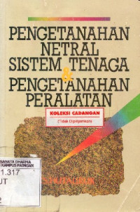 Pengetanahan Netral Sistem Tenaga & Pengetanahan Peralatan