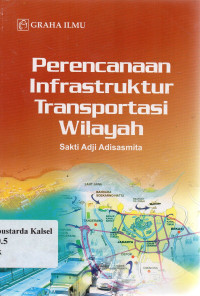 Perencanaan Infrastruktur Transportasi Wilayah