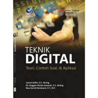 TEKNIK DIGITAL : Teori, Contoh Soal, & Aplikasi